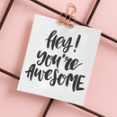 You are awesome!